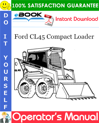 Ford CL45 Compact Loader Operator's Manual