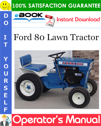 Ford 80 Lawn Tractor Operator's Manual