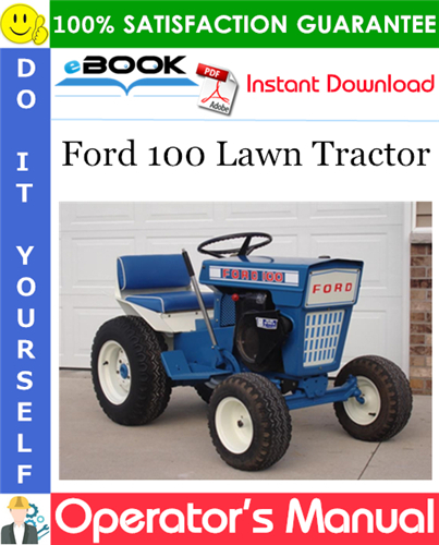 Ford 100 Lawn Tractor Operator's Manual