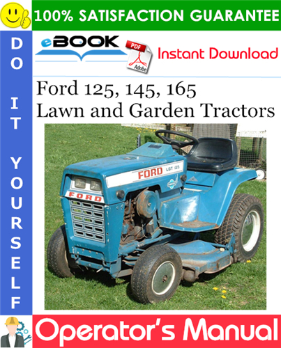 Ford 125, 145, 165 Lawn and Garden Tractors Operator's Manual