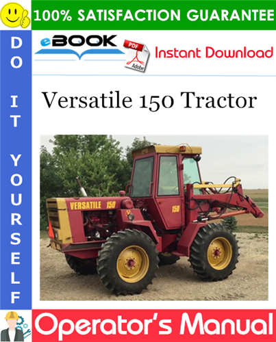 Versatile 150 Tractor Operator's Manual (Model Year: 1981)