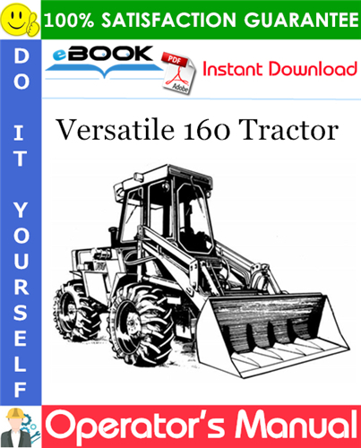 Versatile 160 Tractor Operator's Manual (Model Year: 1982)