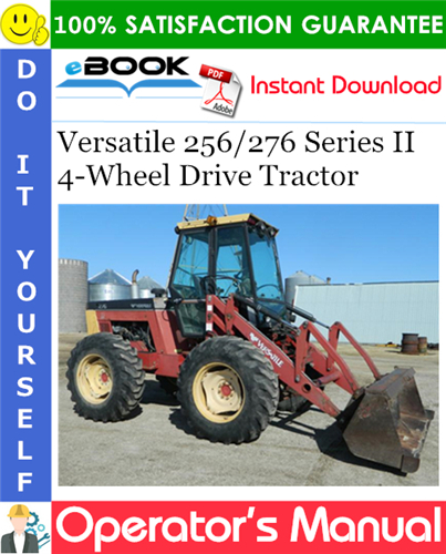 Versatile 256/276 Series II 4-Wheel Drive Tractor Operator's Manual