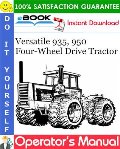 Versatile 935, 950 Four-Wheel Drive Tractor Operator's Manual (Model Year: 1981)
