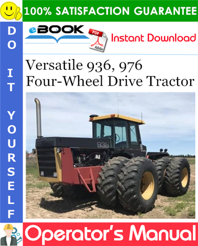 Versatile 936, 976 Four-Wheel Drive Tractor Operator's Manual