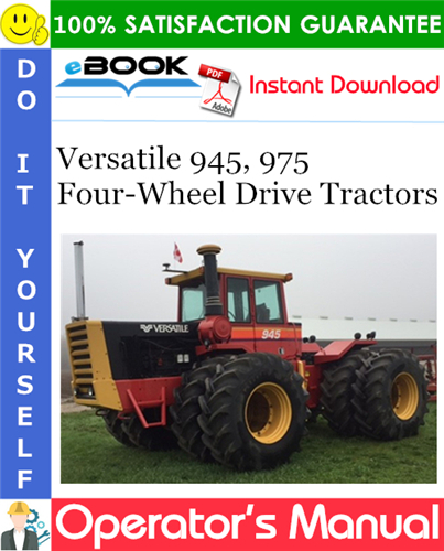 Versatile 945, 975 Four-Wheel Drive Tractors Operator's Manual (Model Year: 1983)