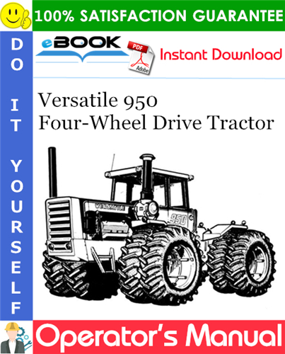 Versatile 950 Four-Wheel Drive Tractor Operator's Manual (Model Year: 1980)