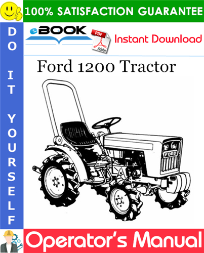 Ford 1200 Tractor Operator's Manual