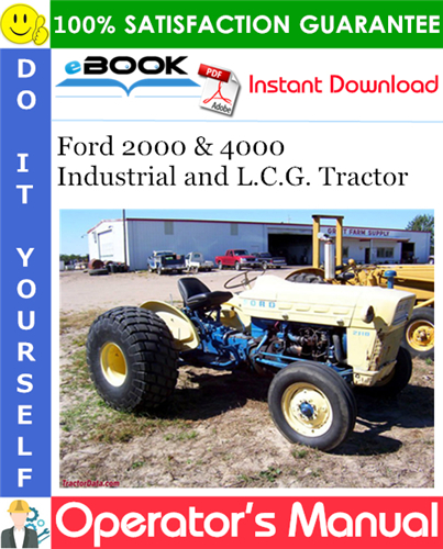 Ford 2000 & 4000 Industrial and L.C.G. Tractor