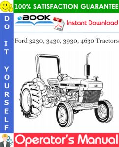 Ford 3230, 3430, 3930, 4630 Tractors Operator's Manual