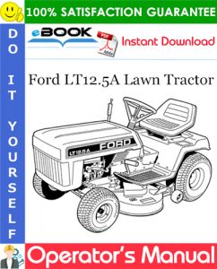 Ford LT12.5A Lawn Tractor Operator's Manual