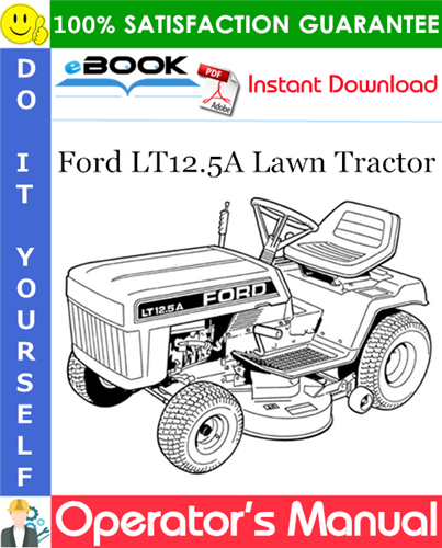 Ford LT12.5A Lawn Tractor Operator's Manual