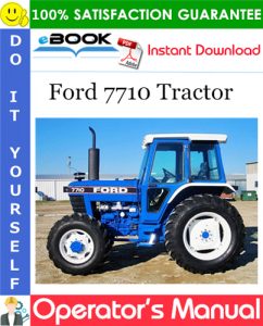 Ford 7710 Tractor Operator's Manual