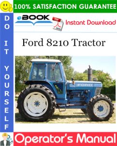 Ford 8210 Tractor Operator's Manual