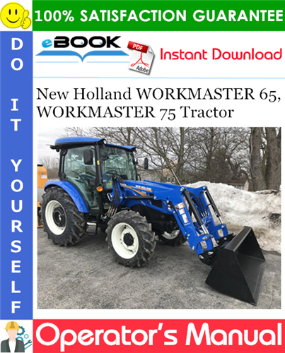 New Holland WORKMASTER 65, WORKMASTER 75 Tractor Operator's Manual