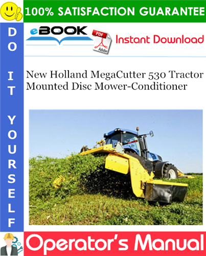 New Holland MegaCutter 530 Tractor Mounted Disc Mower-Conditioner