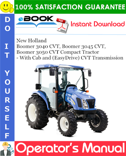 New Holland Boomer 3040 CVT, Boomer 3045 CVT, Boomer 3050 CVT Compact Tractor