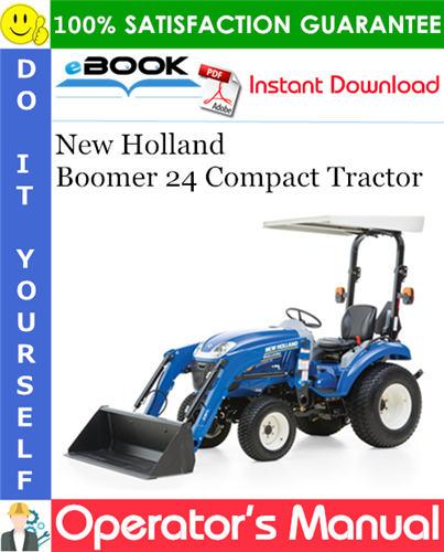 New Holland Boomer 24 Compact Tractor Operator's Manual