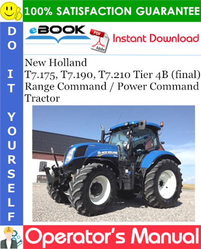 New Holland T7.175, T7.190, T7.210 Tier 4B (final) Range Command / Power Command - Tractor
