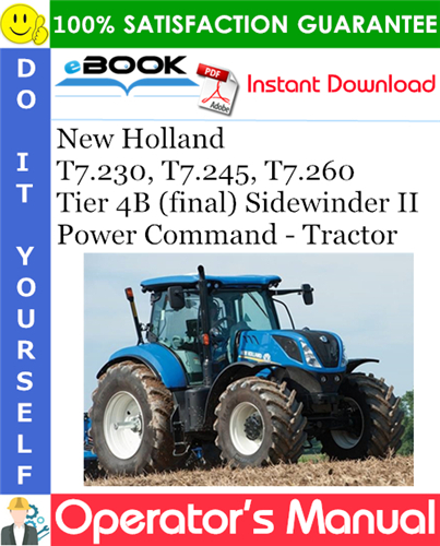 New Holland T7.230, T7.245, T7.260 Tier 4B (final) Sidewinder II Power Command - Tractor