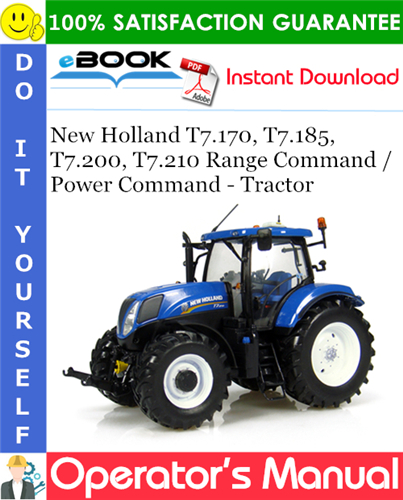 New Holland T7.170, T7.185, T7.200, T7.210 Range Command / Power Command - Tractor
