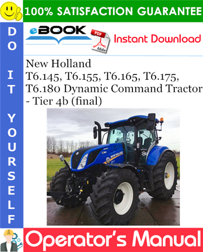 New Holland T6.145, T6.155, T6.165, T6.175, T6.180 Dynamic Command Tractor - Tier 4b (final)