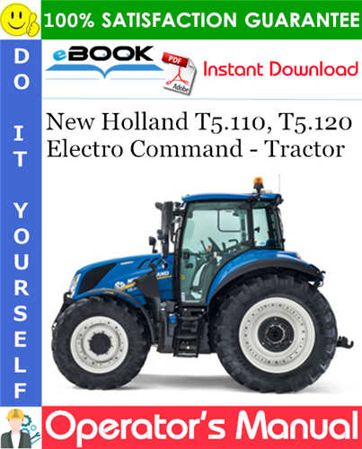 New Holland T5.110, T5.120 Electro Command - Tractor Operator's Manual