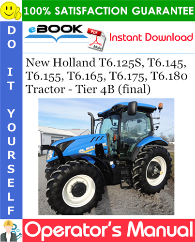 New Holland T6.125S, T6.145, T6.155, T6.165, T6.175, T6.180 Tractor - Tier 4B (final)