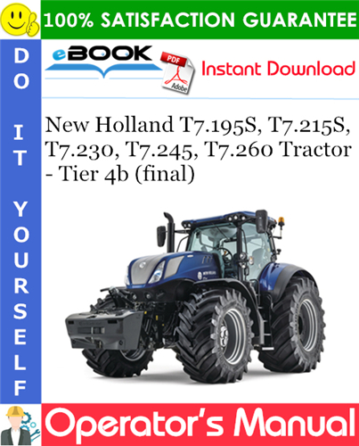 New Holland T7.195S, T7.215S, T7.230, T7.245, T7.260 Tractor - Tier 4b (final)