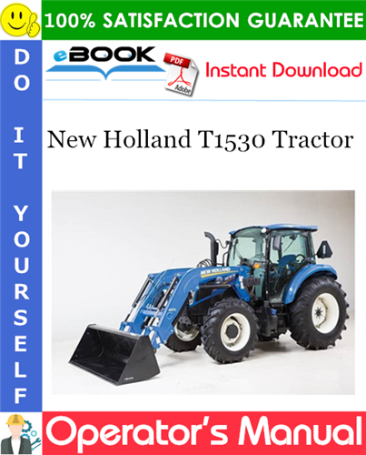 New Holland T1530 Tractor Operator's Manual