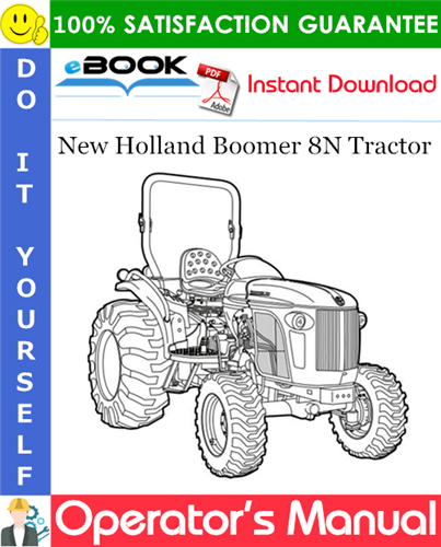 New Holland Boomer 8N Tractor Operator's Manual