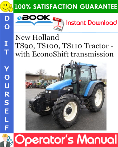 New Holland TS90, TS100, TS110 Tractor - with EconoShift transmission