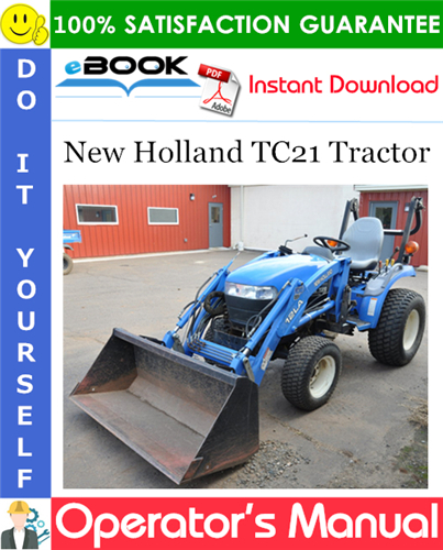 New Holland TC21 Tractor Operator's Manual
