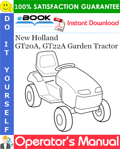 New Holland GT20A, GT22A Garden Tractor Operator's Manual