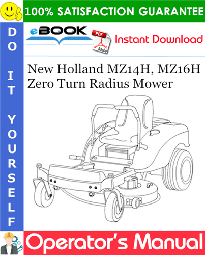 New Holland MZ14H, MZ16H Zero Turn Radius Mower Operator's Manual