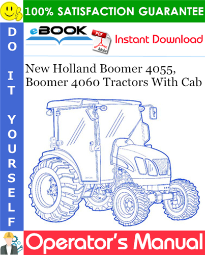 New Holland Boomer 4055, Boomer 4060 Tractors With Cab Operator's Manual