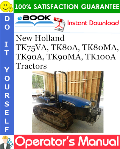 New Holland TK75VA, TK80A, TK80MA, TK90A, TK90MA, TK100A Tractors