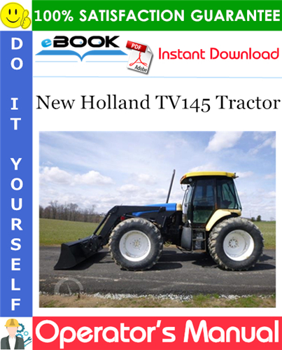 New Holland TV145 Tractor Operator's Manual