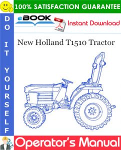 New Holland T1510 Tractor Operator's Manual