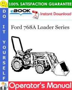 Ford 768A Loader Series Operator's Manual