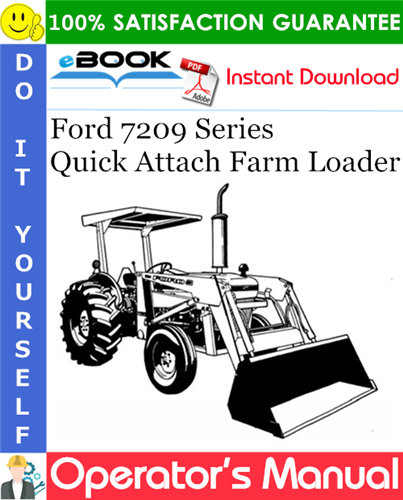 Ford 7209 Series Quick Attach Farm Loader Operator's Manual