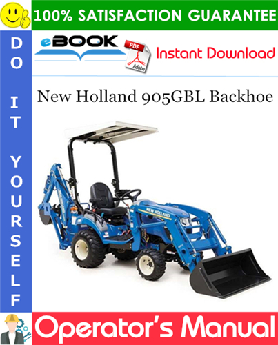 New Holland 905GBL Backhoe Operator's Manual