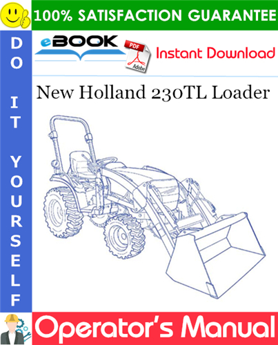 New Holland 230TL Loader Operator's Manual (For TC23DA and TC26DA Tractors)