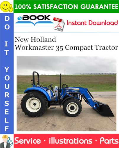 New Holland Workmaster 35 Compact Tractor Parts Catalog Manual