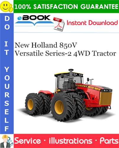 New Holland 850V Versatile Series-2 4WD Tractor Parts Catalog Manual