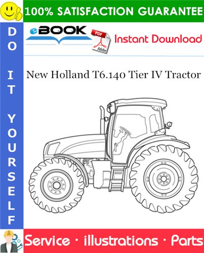 New Holland T6.140 Tier IV Tractor Parts Catalog Manual