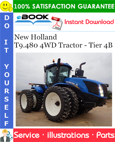 New Holland T9.480 4WD Tractor - Tier 4B Parts Catalog