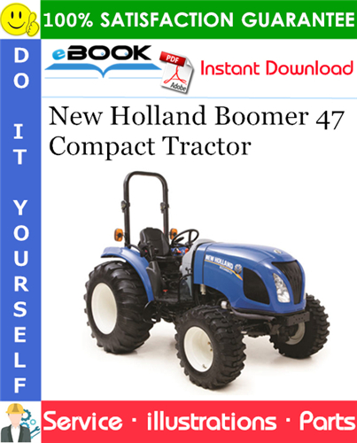 New Holland Boomer 47 Compact Tractor Parts Catalog