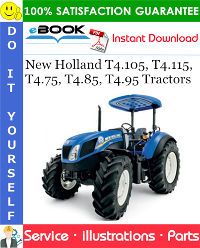 New Holland T4.105, T4.115, T4.75, T4.85, T4.95 Tractors Parts Catalog
