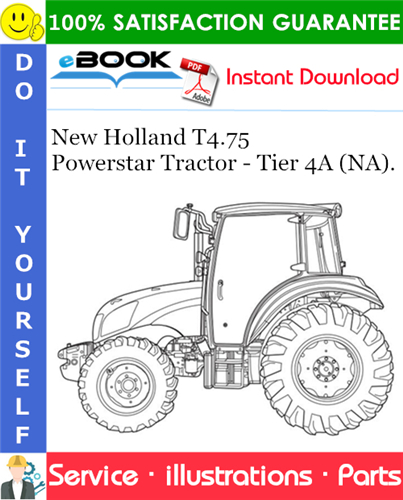 New Holland T4.75 Powerstar Tractor - Tier 4A (NA). Parts Catalog